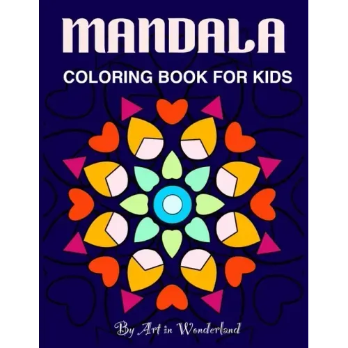 Mandala: Coloring book for kids