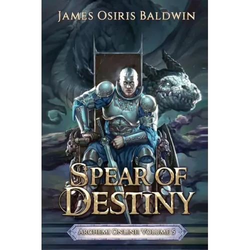 Spear of Destiny: A LitRPG Dragonrider Adventure