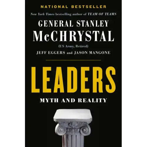 Leaders: Myth and Reality