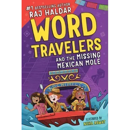 Word Travelers and the Missing Mexican Molé