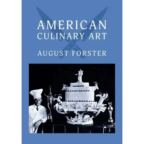 American Culinary Art: (Cooklore Reprint)