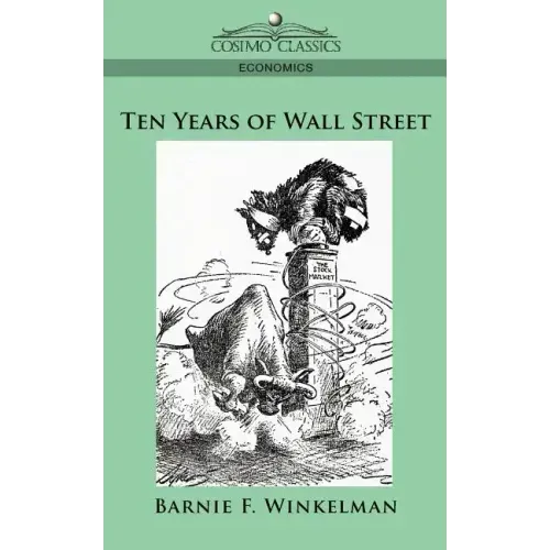 Ten Years of Wall Street