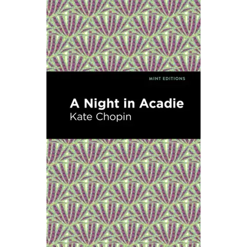A Night in Acadie