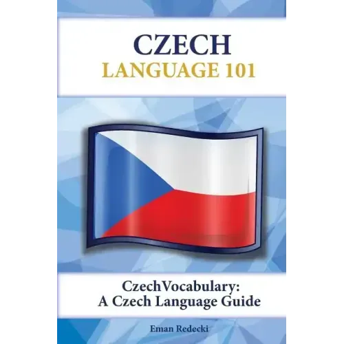 Czech Vocabulary: A Czech Language Guide