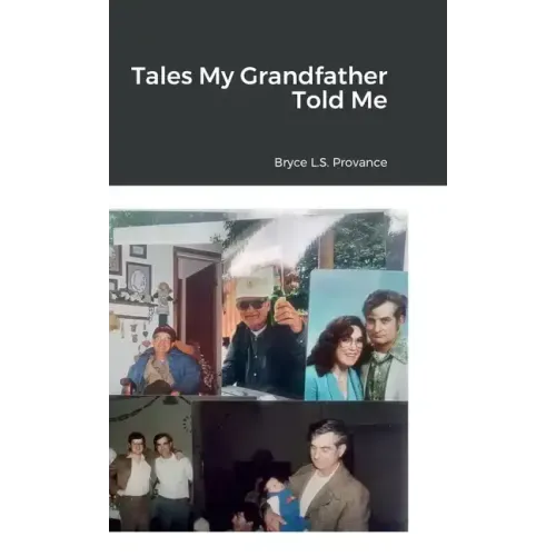 Tales My Grandfather Told Me
