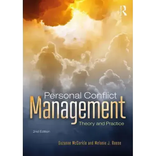 Personal Conflict Management: Theory and Practice