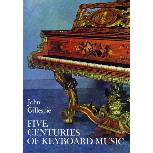 Five Centuries of Keyboard Music