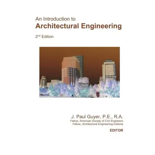 An Introduction to Architectural Engineering