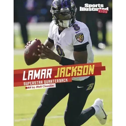 Lamar Jackson: Superstar Quarterback