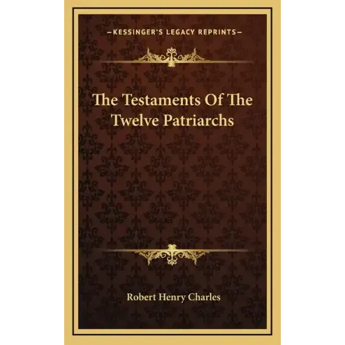The Testaments of the Twelve Patriarchs
