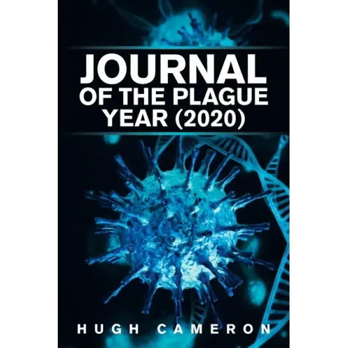 Journal of the Plague Year (2020)