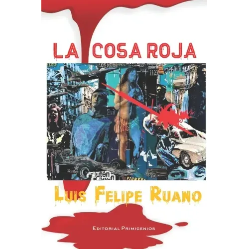 La cosa roja