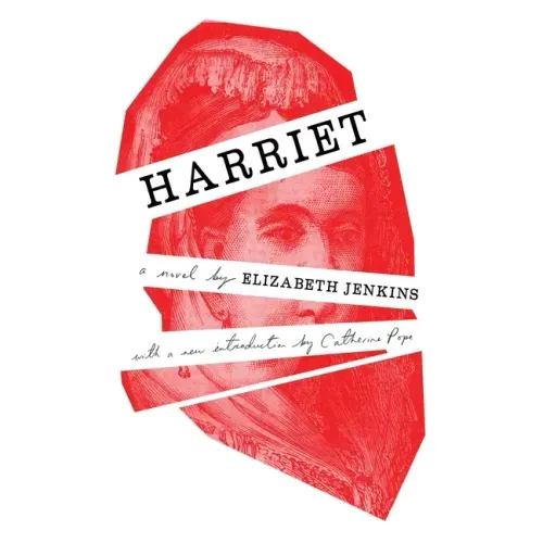 Harriet (Valancourt 20th Century Classics)
