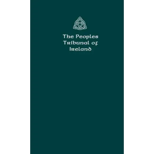 The Peoples Tribunal of Ireland: Official Handbook Version 1.