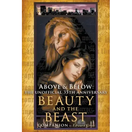 Above & Below: The Unofficial 35th Anniversary Beauty and the Beast Companion