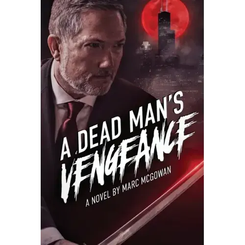 A Dead Man's Vengeance