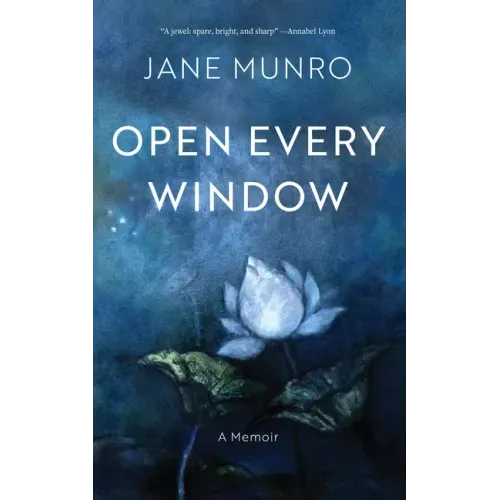 Open Every Window: A Memoir