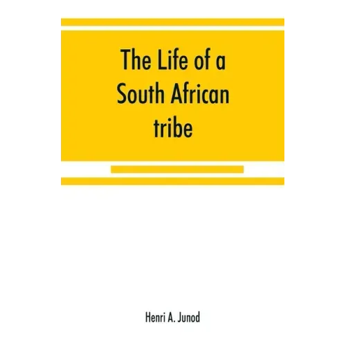 The life of a South African tribe