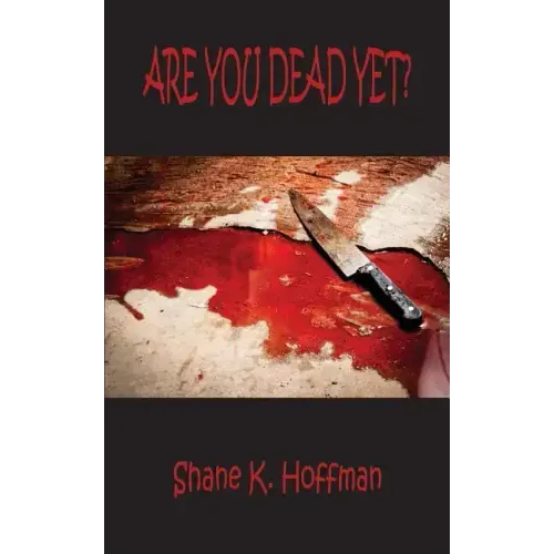 Are You Dead Yet?