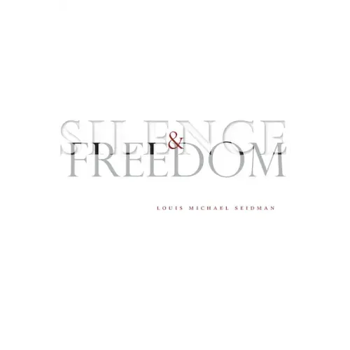 Silence and Freedom