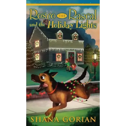 Rosco the Rascal and the Holiday Lights
