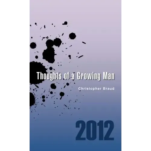 Thoughts of a Growing Man