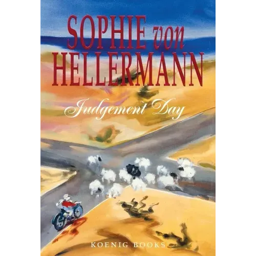 Sophie Von Hellermann: Judgement Day