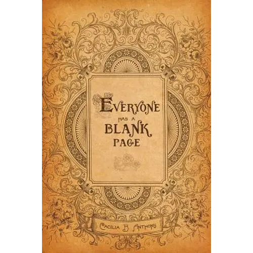 Everyone Has A Blank Page