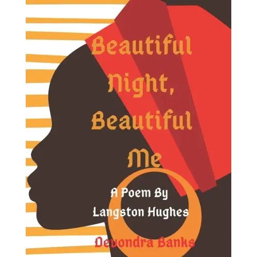 Beautiful Night, Beautiful Me: A Langston Hughes Poem