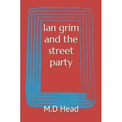 Ian grim and the street party