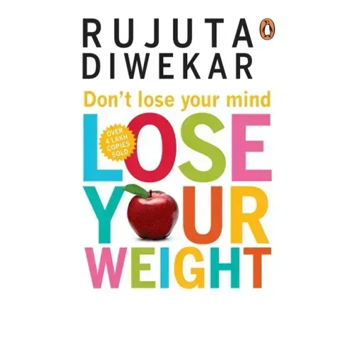 Don't Lose Your Mind, Lose Your Weight
