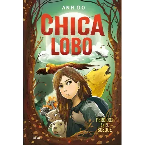 Chica Lobo / Into the Wild: Wolf Girl 1