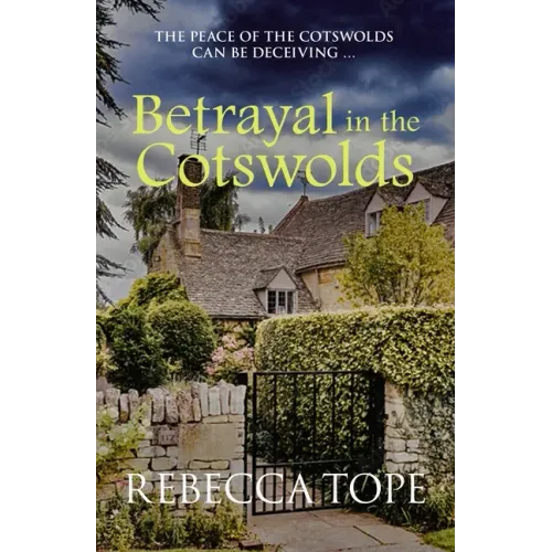 Betrayal in the Cotswolds: The Enthralling Cosy Crime Series