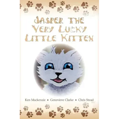 Jasper The Very Lucky Little Kitten: (kids books ages 2-8 ) (Animal bedtime story preschool picture book)