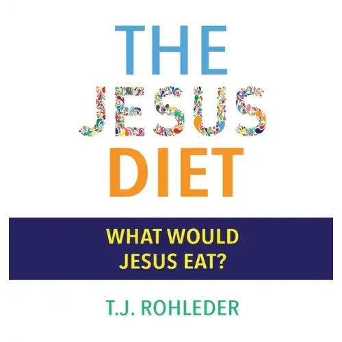 The Jesus Diet