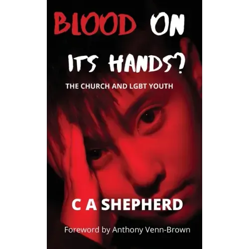 Blood on its hands? The Church and LGBT youth