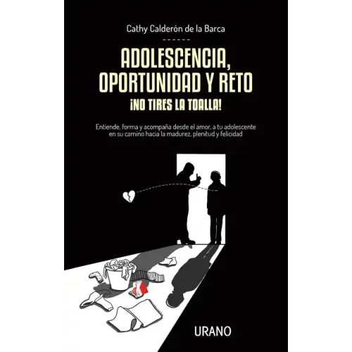 Adolescencia, Oportunidad Y Reto
