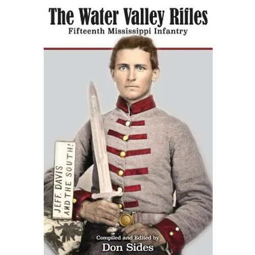 The Water Valley Rifles