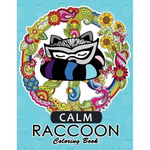 Calm Raccoon Coloring Book for Adults
