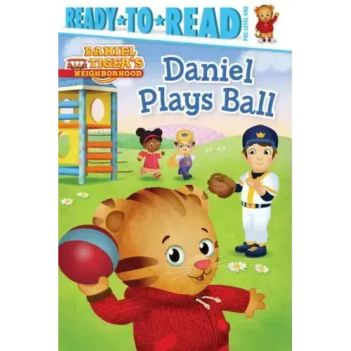 Daniel Plays Ball: Ready-To-Read Pre-Level 1