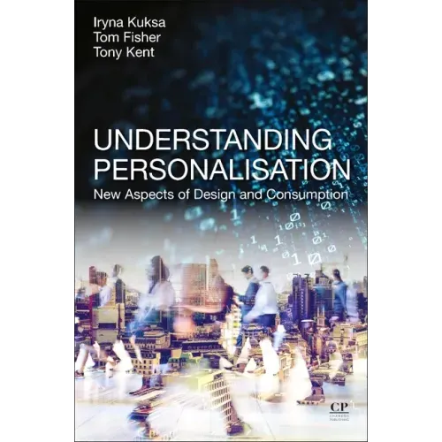 Understanding Personalisation: New Aspects of Design and Consumption