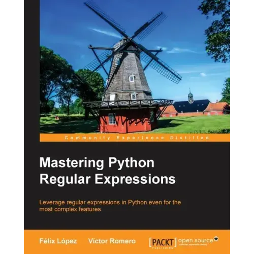 Mastering Python Regular Expressions