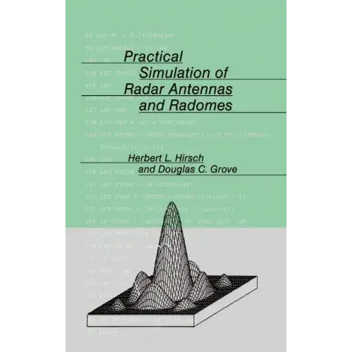 Practical Simulation of Radar Antennas and Radomes