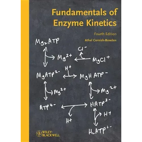 Fundamentals of Enzyme Kinetics