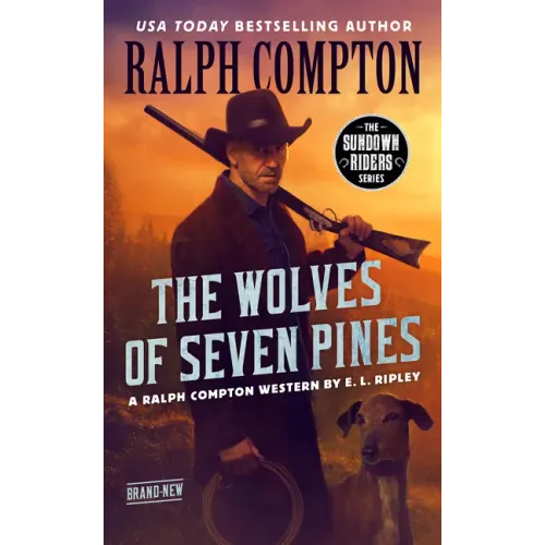 Ralph Compton the Wolves of Seven Pines
