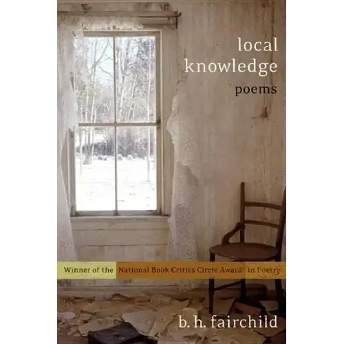Local Knowledge: Poems