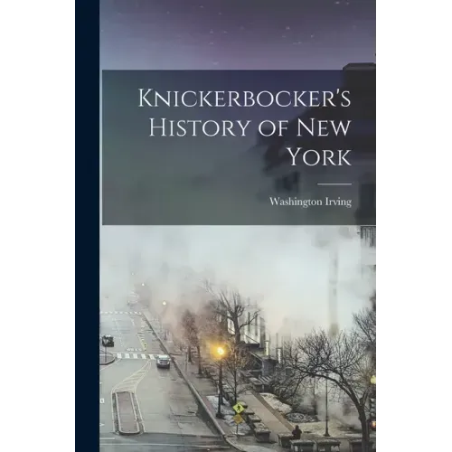 Knickerbocker's History of New York