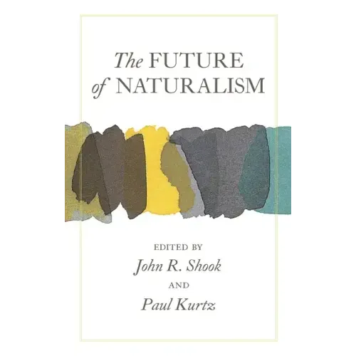 The Future of Naturalism