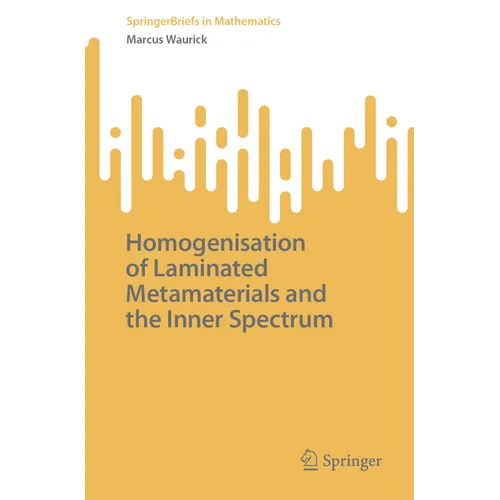 Homogenisation of Laminated Metamaterials and the Inner Spectrum