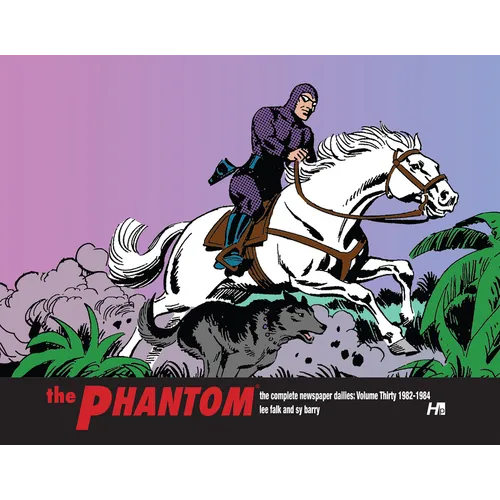 The Phantom: The Complete Newspaper Dailies Volume 30: 1982-1984